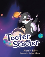 Tooter Scooter 0228827957 Book Cover