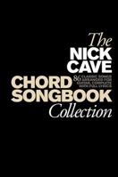 The Nick Cave Chord Songbook Collection 1780385803 Book Cover