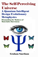 The Self Perceiving Universe 1326907638 Book Cover