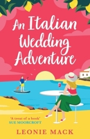 An Italian Wedding Adventure 1836033869 Book Cover