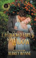 A Wicked Earl's Widow : Once upon a Widow #2 1946560162 Book Cover