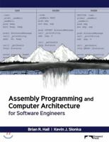 Assembly Programming and Computer Architecture for Software Engineers 1943153329 Book Cover