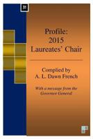 Profile: 2015 Laureates' Chair 1518777929 Book Cover