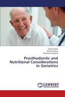 Prosthodontic and Nutritional Considerations in Geriatrics 3659380180 Book Cover