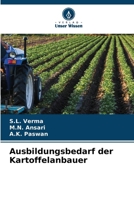Ausbildungsbedarf der Kartoffelanbauer (German Edition) 620795095X Book Cover