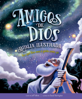 Biblia ilustrada amigos de Dios 1646910249 Book Cover