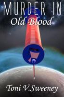 Murder in Old Blood 1554043743 Book Cover