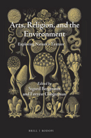 Arts, Religion, and the Environment 9004355359 Book Cover