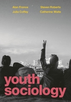 Sociology of Youth 1137490403 Book Cover