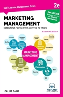 Marketing Management Essentials You Always Wanted To Know (Second Edition) (Self-Learning Management Series) 1949395790 Book Cover