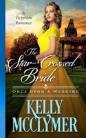 The Star-Crossed Bride 1942263031 Book Cover