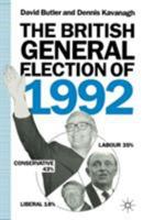 The British General Election of 1992 0333569032 Book Cover