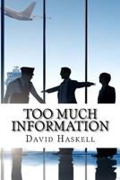 Too Much Information 1517788323 Book Cover