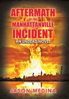 Aftermath of the Manhattanville Incident 1984579002 Book Cover