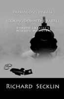 Parkinson's Disease: Looking Down the Barrel 0011888210 Book Cover