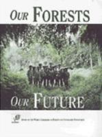 Our Forests, Our Future 0521669561 Book Cover