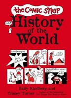 The Comic Strip History of the World 0747594317 Book Cover