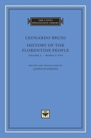 History of the Florentine People: Books 5-8 Vol 2 (The I Tatti Renaissance Library) 0674010663 Book Cover