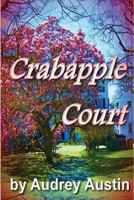 Crabapple Court 0978023870 Book Cover