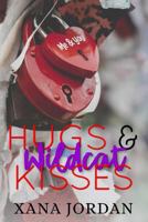 Hugs & Wildcat Kisses 1795612177 Book Cover