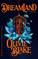 Dreamland: A Novel 1250368952 Book Cover