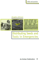 Distributing Seeds and Tools in Emergencies 0855983833 Book Cover