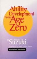 Ability Development from Age Zero (Suzuki Method International) 0874875803 Book Cover