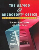 The AS/400 & Microsoft Office Integration Handbook 1883884497 Book Cover