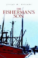 The Fisherman's Son 1413446582 Book Cover