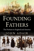 Puritans: Religion and politics in seventeenth-century England and America 0750919507 Book Cover