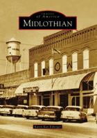 Midlothian (Images of America: Texas) 0738558753 Book Cover