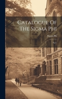 Catalogue Of The Sigma Phi: E.p.v 1019546956 Book Cover