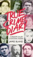 True Crime Diary (v. 1) 0708832644 Book Cover