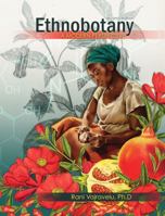 ETHNOBOTANY: A MODERN PERSPECTIVE 1524958441 Book Cover