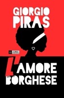 L'amore borghese B0CS6W2NFW Book Cover