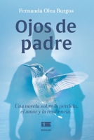 Ojos de padre 6125078361 Book Cover