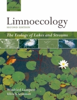 Limnoecology: The Ecology of Lakes and Streams 0199213925 Book Cover