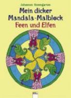 Der dicke Mandala-Malblock Feen und Elfen 3401089455 Book Cover