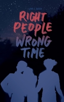 Right people wrong time (German Edition) 3695728493 Book Cover