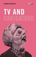 TV and Caricature 1399508083 Book Cover