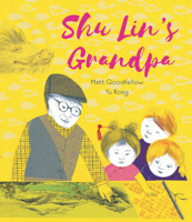 Shu Lin's Grandpa 1536223158 Book Cover