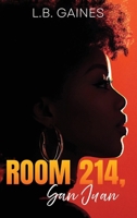 Room 214, San Juan 1088137571 Book Cover