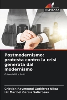 Postmodernismo: protesta contro la crisi generata dal modernismo (Italian Edition) 6207700074 Book Cover