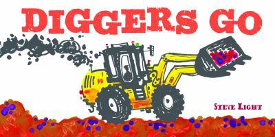 Diggers Go 1452118647 Book Cover