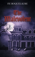 The Malevolent 1509261567 Book Cover