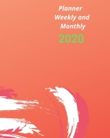 Planner Weekly and Monthly 2020: Weekly & Monthly Planner Jan 1, 2020 to Dec 31, 2020: (2020 Pretty Simple Planners) 165557146X Book Cover