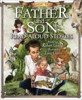 Father and Son Read-Aloud Stories 1929945671 Book Cover