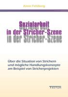 Sozialarbeit in Der Stricher-Szene 3828885985 Book Cover