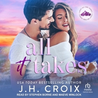 All It Takes B0F47C8W73 Book Cover