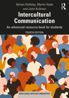 Intercultural Communication: An Advanced Resource Book 0367482460 Book Cover